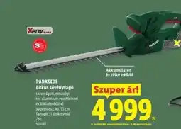 Lidl PARKSIDE Akkus sövényvágó ajánlat