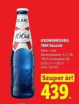 Lidl Kronenbourg 1664 búzasör ajánlat