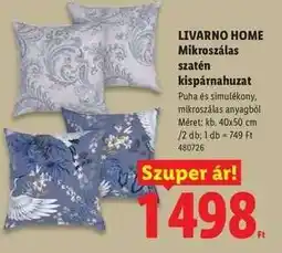 Lidl LIVARNO HOME Mikroszálas szatén kispárnahuzat ajánlat