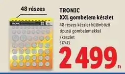 Lidl TRONIC XXL gombelem készlet ajánlat