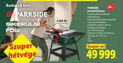 Lidl PARKSIDE Asztali körfűrész ajánlat