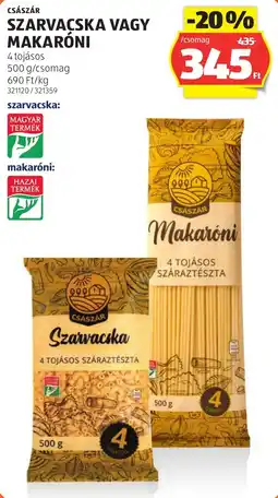 ALDI Császár szarvacska vagy makaróni ajánlat