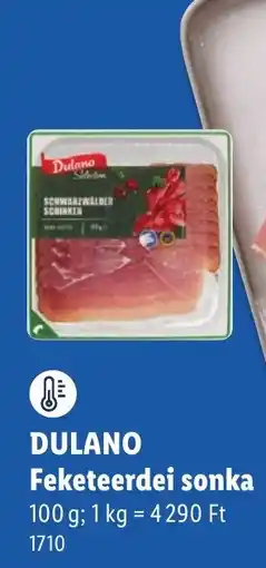 Lidl Dulano feketeerdei sonka ajánlat