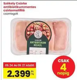 Interspar Székely Csirke antibiotikummmentes csirkemellfilé ajánlat