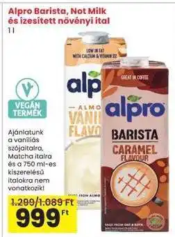 Interspar Alpro Barista, Not Milk és ízesített növényi ital ajánlat