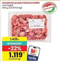 Interspar Kockázott pulyka felsőcombfilé ajánlat