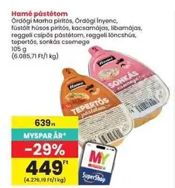 Interspar HAMÉ PÁSTÉTOM ajánlat