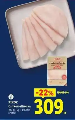 Lidl PIKOK Csirkemellsonka ajánlat