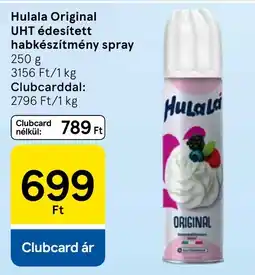 Tesco Hulala Original Uht edesített habkészítmény spray ajánlat