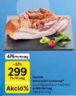 Tesco Füstölt kolozsvári szalonna ajánlat