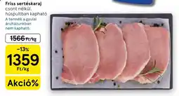 Tesco Friss sertéskaraj ajánlat
