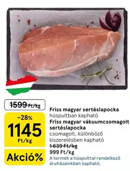 Tesco Friss magyar sertéslapocka ajánlat