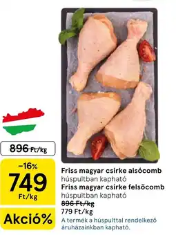 Tesco Friss magyar csirke alsócomb ajánlat