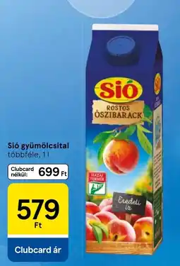 Tesco Sió gyümölcsital ajánlat
