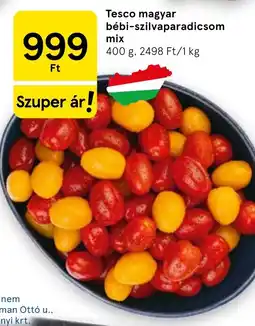 Tesco Tesco magyar bébi-szilvaparadicsom mix ajánlat
