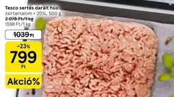 Tesco Tesco sertés darált hús ajánlat