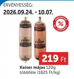 PRIVÁT Kaiser májas ajánlat