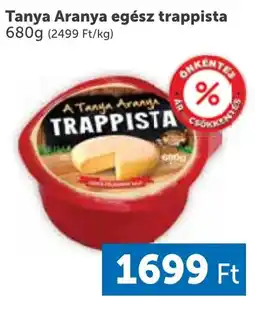 PRIVÁT Tanya Aranya egész trappista ajánlat