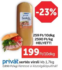 PRIVÁT Privát sonkás szelét ajánlat