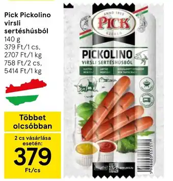 Pick pickolino virsli sertéshúsból