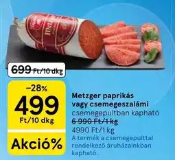 Tesco Metzger paprikás vagy cseme geszalámi ajánlat