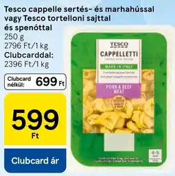 Tesco Tesco cappelletti ajánlat