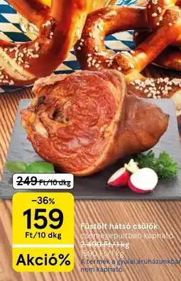 Tesco Füstölt hátsó csülök ajánlat