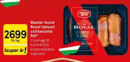 Tesco Master Good royal tanyasi csirkecomb filé ajánlat