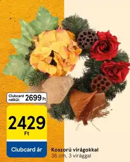 Tesco Koszorú virágokkal ajánlat