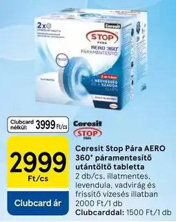 Tesco Ceresit stop pára aero 360 páramentesítő utántöltő tabletta ajánlat