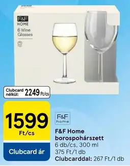 Tesco F&F Home borospohárszett ajánlat