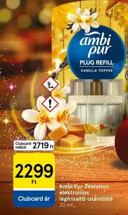Tesco Ambi Pur 3volution elektrómos légréssítő-utántöltő ajánlat