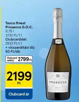 Tesco Tesco finest Prosecco D.O.C ajánlat