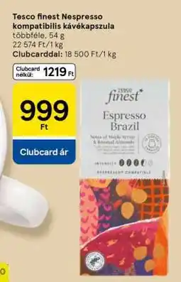 Tesco Tesco finest Nespresso-kompatibilis kávékapszula ajánlat