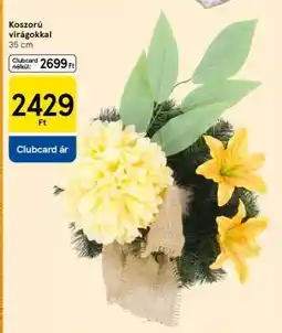 Tesco Koszorú virágokkal ajánlat
