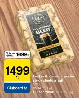Tesco Lecker Gourmet ír porter sörös cheddar sajt ajánlat