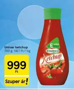 Tesco UNIVER Ketchup ajánlat