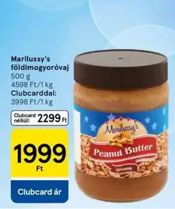 Tesco Marilussy's földimogyoróvaj ajánlat