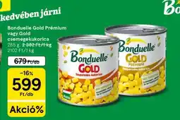Tesco Bonduelle Gold Prémium vagy Gold csemegekukorica ajánlat