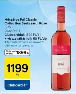 Tesco Mészáros Pál Classic Collection Szekszárdi Rosé ajánlat
