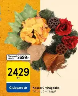 Tesco Koszorú virágokkal ajánlat