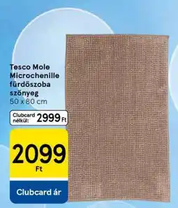 Tesco Tesco Mole Microchenille fürdőszoba szőnyeg ajánlat