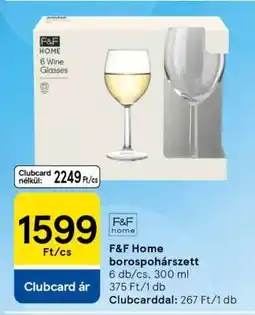Tesco F&F Home borospohárszett ajánlat