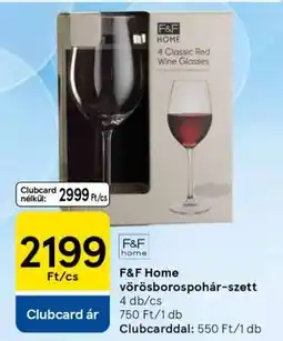 Tesco F&F Home vörösborospohár-szett ajánlat