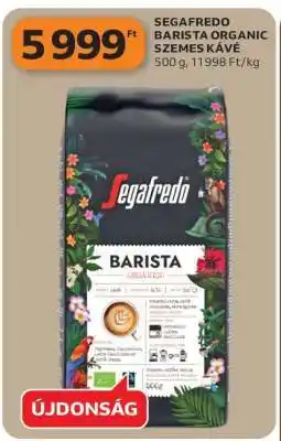 Auchan SEGAFREDO BARISTA ORGANIC SZEMES KÁVÉ ajánlat