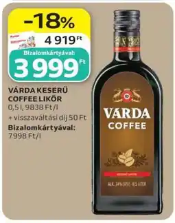 Auchan Várda Keserű Coffee likőr ajánlat