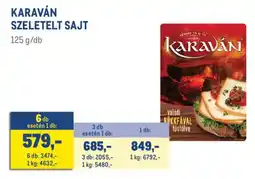 Metro Karaván szeletelt sajt ajánlat