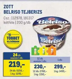 Metro ZOTT Belriso tejberizs ajánlat