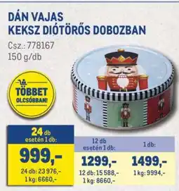 Metro DÁN VAJAS KEKSZ DIÓTÖRŐS DOBOZBAN ajánlat