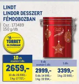 Metro LINDT LINDOR DESSZERT FÉMDOBOZBAN ajánlat